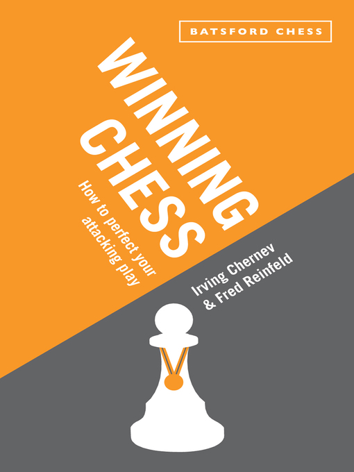 Title details for Winning Chess by Irving Chernev - Available